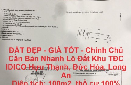 ĐẤT ĐẸP - GIÁ TỐT - Chính Chủ Cần Bán Nhanh Lô Đất Khu TĐC IDICO Hựu Thạnh, Đức Hòa, Long An